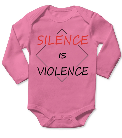 silence is violence quote Long Sleeve Baby One-Piece