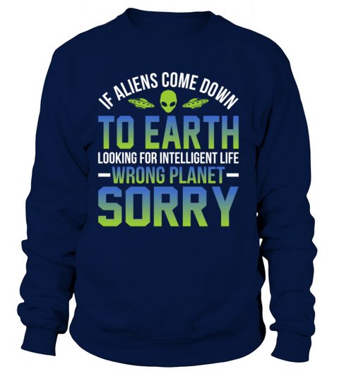 Alien Come to Earth Meme Believe Alien Tee Women's Sweatshirt