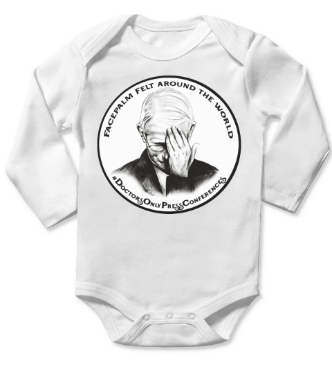 Dr Fauci Facepalm Felt Around The World - Pillow Long Sleeve Baby One-Piece
