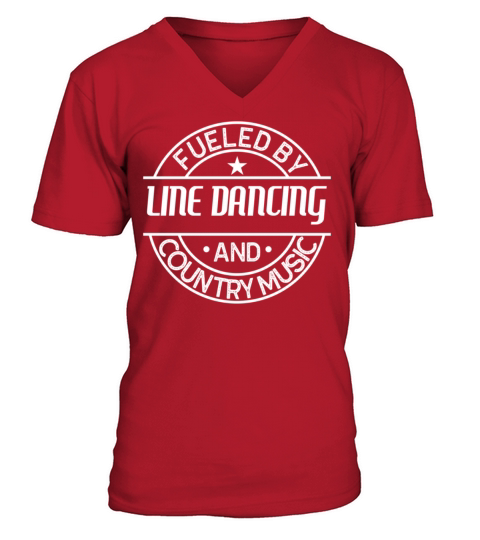 Fueled By Line Dancing And Country Music Men's V-Neck T-shirt