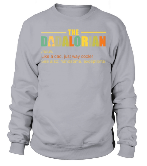 dadalorian Sweatshirt Unisex