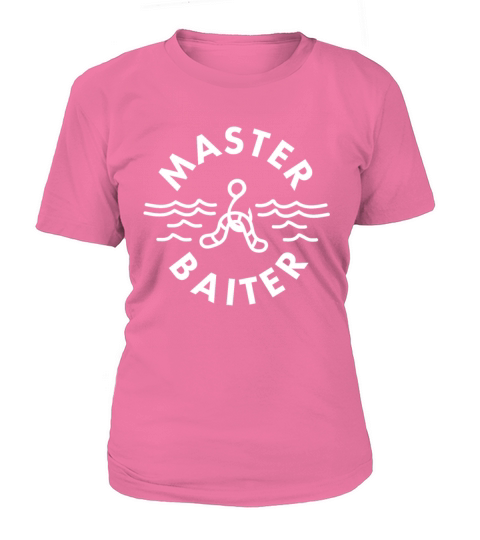 Master Baiter Fishing Fly Fisher Fisherman Women's T-Shirt