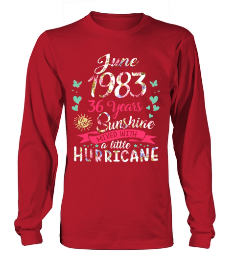 June 1983 36 years of being sunshine mix hurricane Women's Long Sleeve