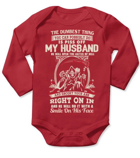 Husband - He will open the gates of hell Long Sleeve Baby One-Piece