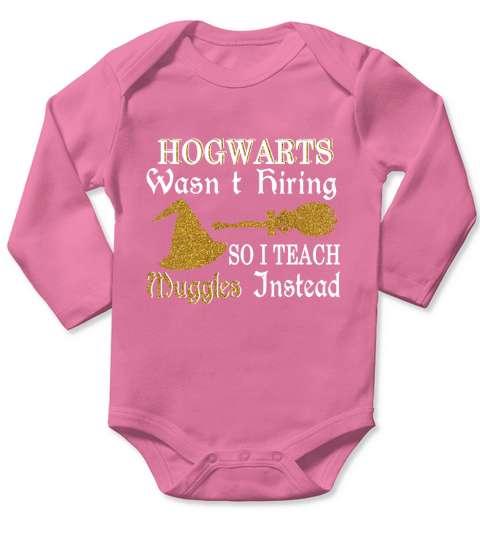 Humorous Teacher T Shirt  I Teach Muggles Instead Long Sleeve Baby One-Piece