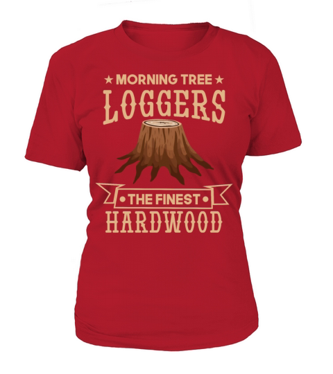 Loggers Women's T-Shirt