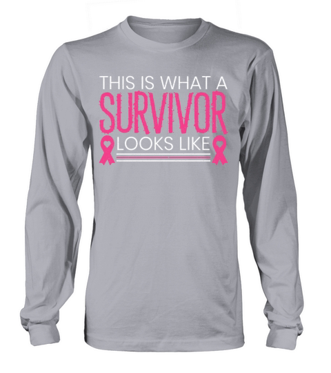 This Is What A Survivor Looks Like Breast Cancer Women's Long Sleeve