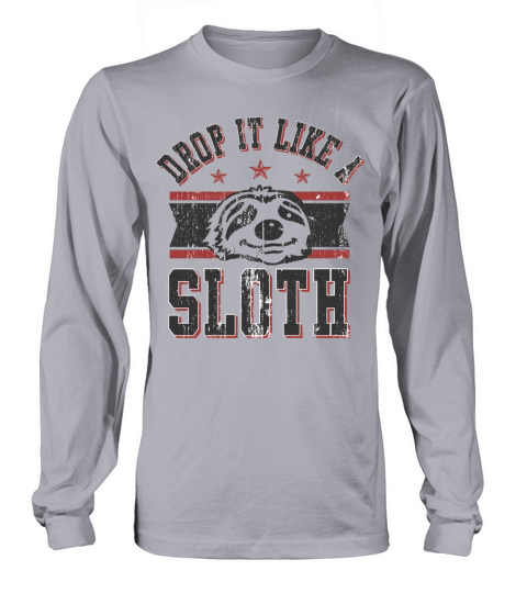 Drop It Like A Sloth Women's Long Sleeve