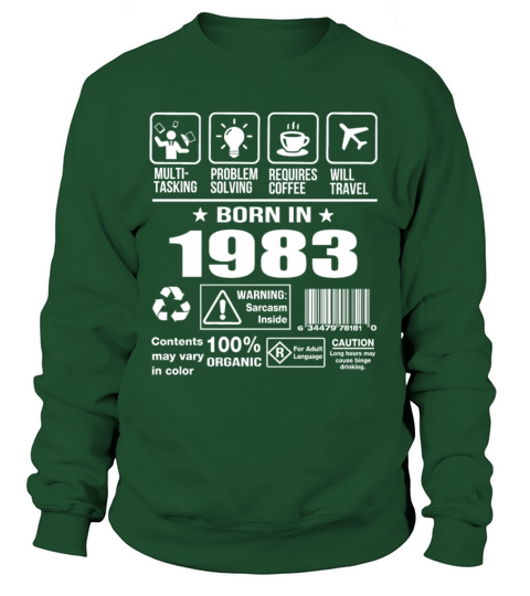 Born In 1983 Women's Sweatshirt