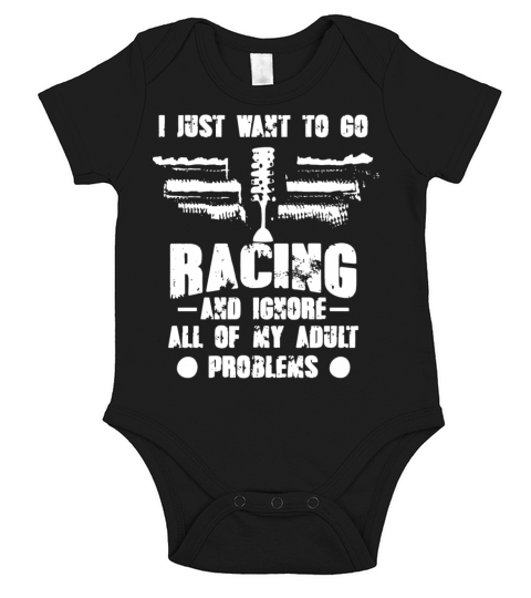 i just want to go racing and ignore all of my adul Short Sleeve Baby One-Piece