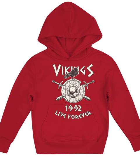 Vikings Live Forever 1992 Norse Birthday Kids Hoodie