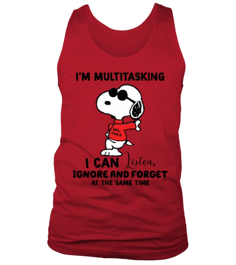 Snoopy I’m Multitasking I Can Listen Ignore shirt Men's Tank Top