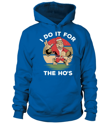 Bigfoot Santa I Do It For The Hos Funny Women's Hoodie