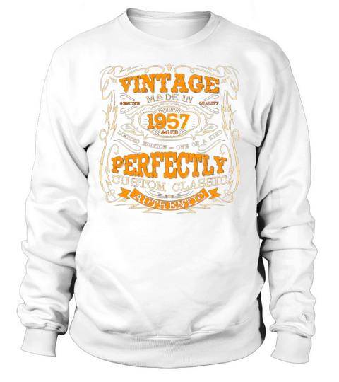 Legends Vintage Made In 1957 Sweatshirt Unisex