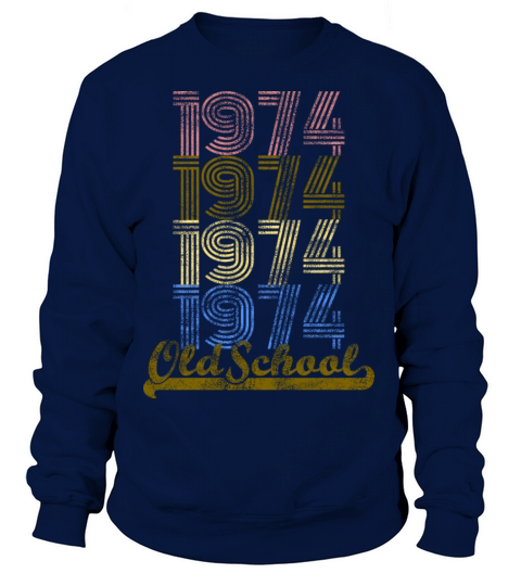 Old School 1974 Vintage Retro Shirt Women's Sweatshirt