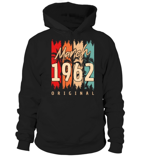 Original March 1962 Vintage Hoodie Unisex