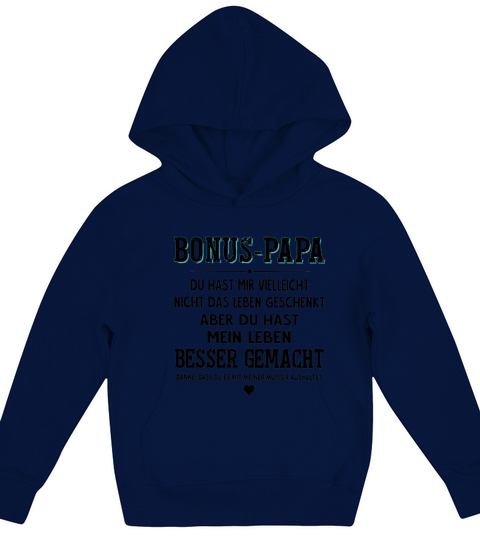 Bonus-papa du hast mir vielleicht nicht das leben geschenkt aber shirt Kids Hoodie