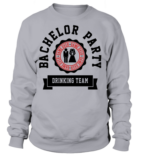 Bachelor Party Drinking Team Women's Sweatshirt