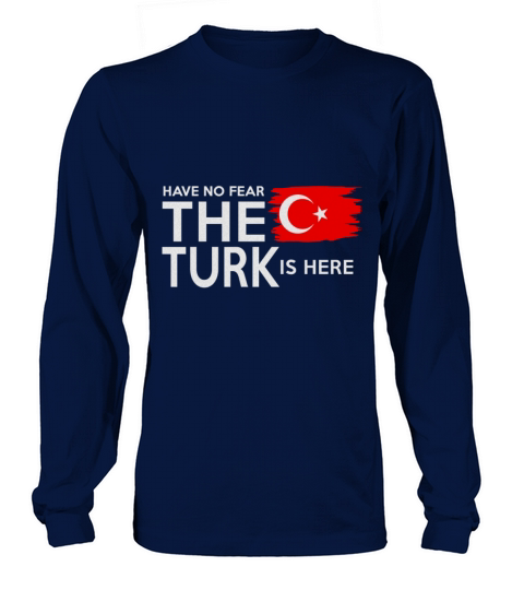 Have no Fear the Turk is Here Women's Long Sleeve