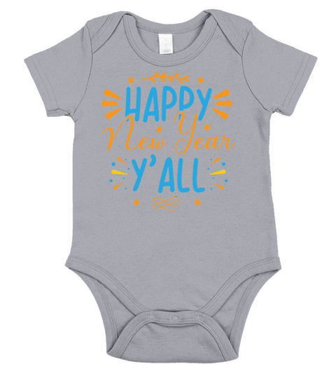 Happy new year yall Short Sleeve Baby One-Piece