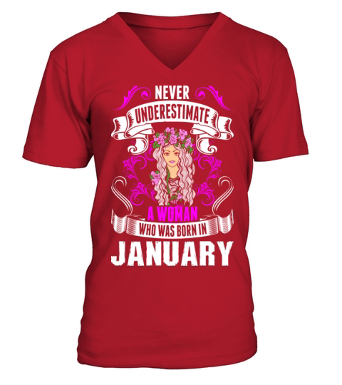 Never Underestimate A Woman Who Was Born In Januar Men's V-Neck T-shirt