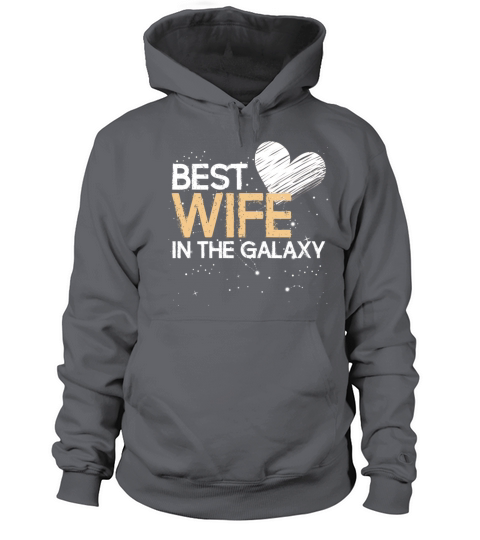 Best Wife in the galaxy Women's Hoodie