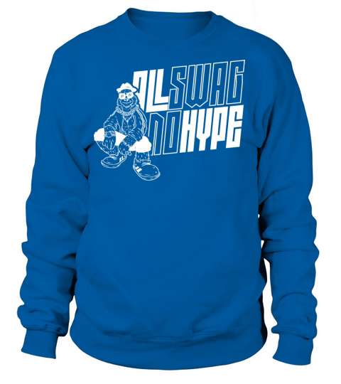 All Swag No Hype Hiphop Rap Hip Hop Dancer Music Women's Sweatshirt