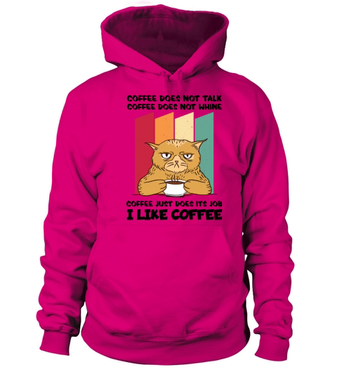 I Like Coffee Funny Sarcastic Humor Coffee Kitten Women's Hoodie