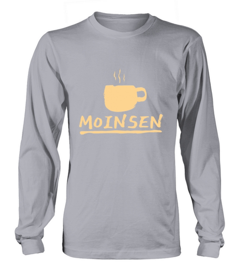 Moinsen Greeting Moin Coffee Lover Gift idea Women's Long Sleeve