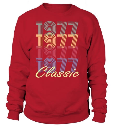 Born in 1977 Vintage Essential T-Shirt Women's Sweatshirt