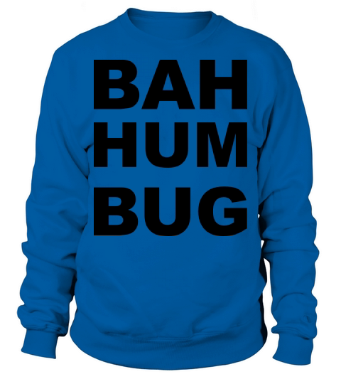 BAH HUM BUG Men's Sweatshirt