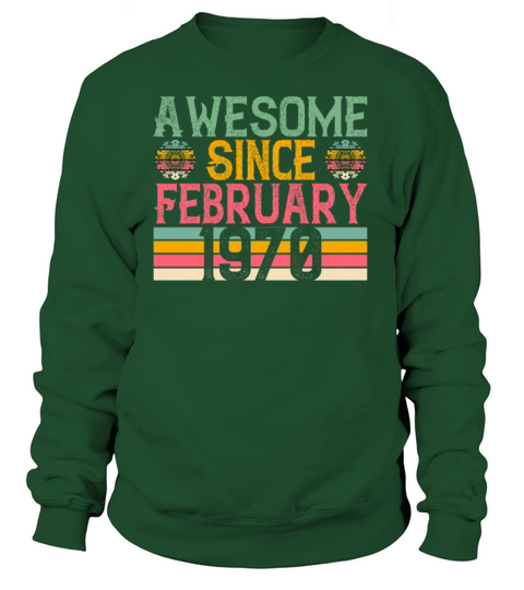 Awesome Since February 1970 Vintage Retro Birthday Women's Sweatshirt