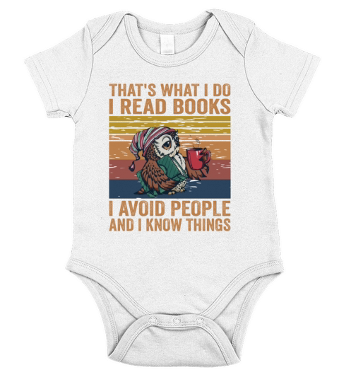 Thats What I Do I Read Books I Avoid People And I Short Sleeve Baby One-Piece