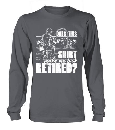 Retired Fisherman Angler Retirement Grandpa Gift Women's Long Sleeve