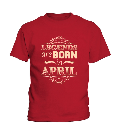 Legends are born in April Kids T-Shirt