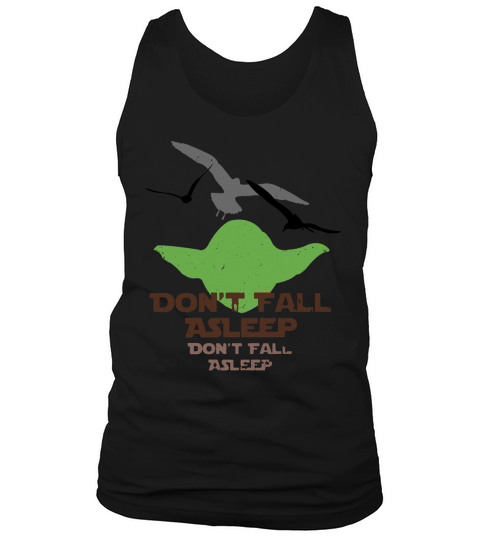 Yoda Seagulls dont fall asleep shirt Tank Top Unisex