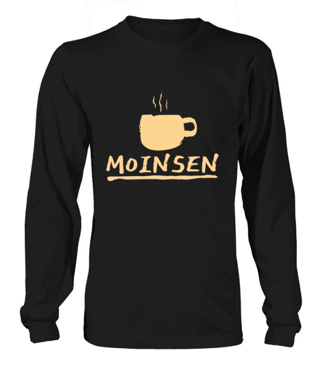 Moinsen Greeting Moin Coffee Lover Gift idea Men's Long Sleeve