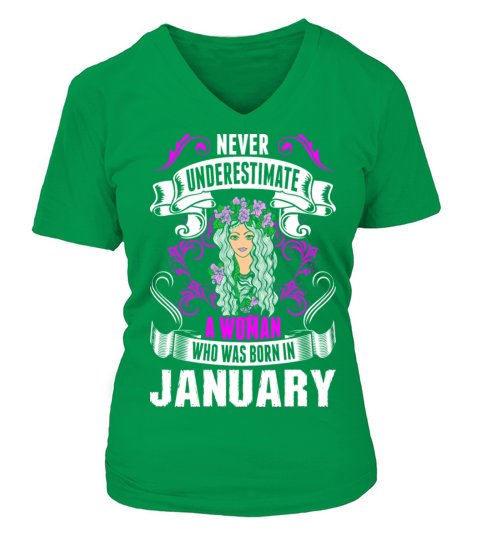 Never Underestimate A Woman Who Was Born In Januar Women's V-Neck T-shirt
