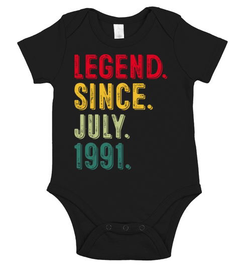 Legend Since July 1991 30th Birthday T Shirt Short Sleeve Baby One-Piece