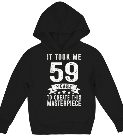 Funny 59 Years Old 1962 T Shirt 59th Birthday Gift Kids Hoodie
