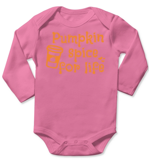 Pumpkin Spice for Life Long Sleeve Baby One-Piece