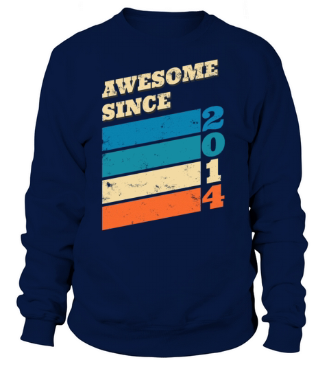 6 Years Birthday Present Awesome Since 2014 Women's Sweatshirt