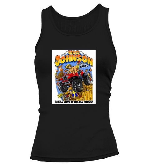 big johnson gorgeous art Tank top Woman