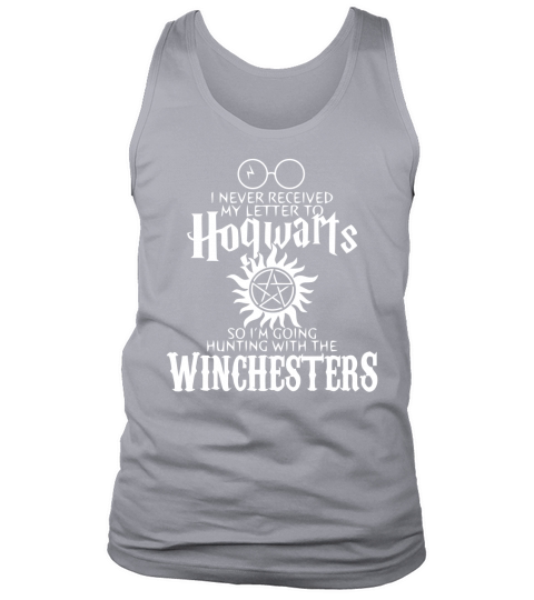 I never received my letter to Hogwarts so I’m hunting with Winchesters Tank Top Unisex