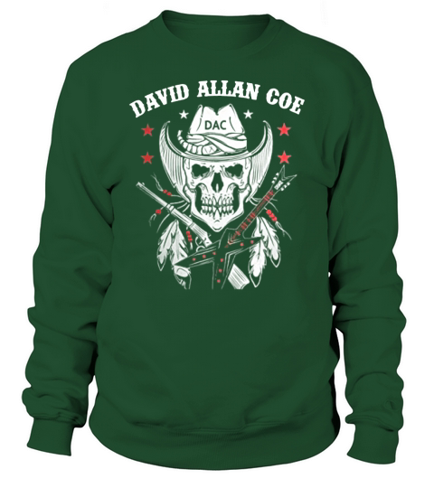 David Allan Coe Sweatshirt Unisex