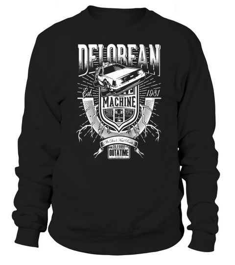 Retour vers le futur!! T-shirt Sweatshirt Unisex