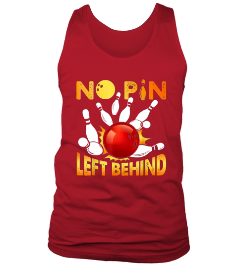 No Pin Left Behind Bowling Tank Top Unisex