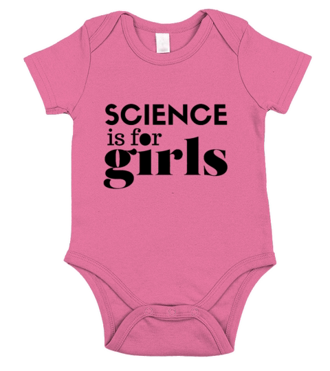 Science Is For Girls Shirts Short Sleeve Baby One-Piece