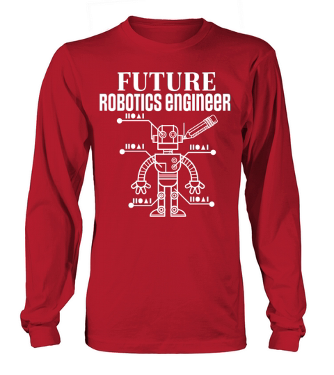 Future Robotics Engineer Robot Women's Long Sleeve