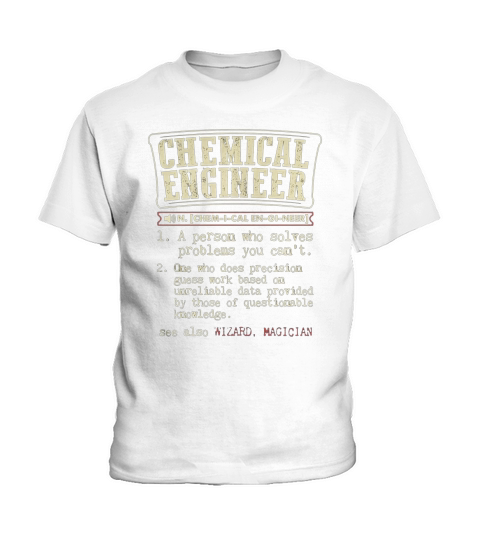 Chemical Engineer Funny Dictionary Term Kids T-Shirt